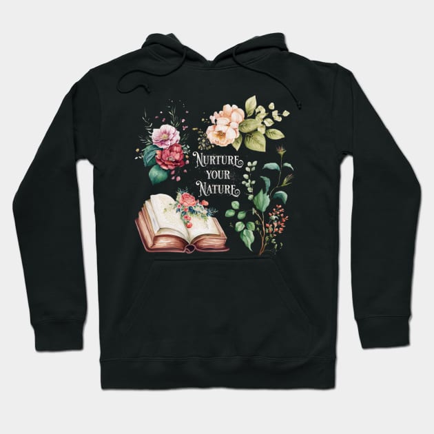 Nurture your nature book flower motif Hoodie by sigmarule